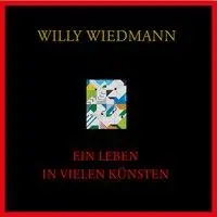 Cover: 9783438033512 | Willy Wiedmann | Ein Leben in vielen Künsten | Greiner | Buch | 37 S.