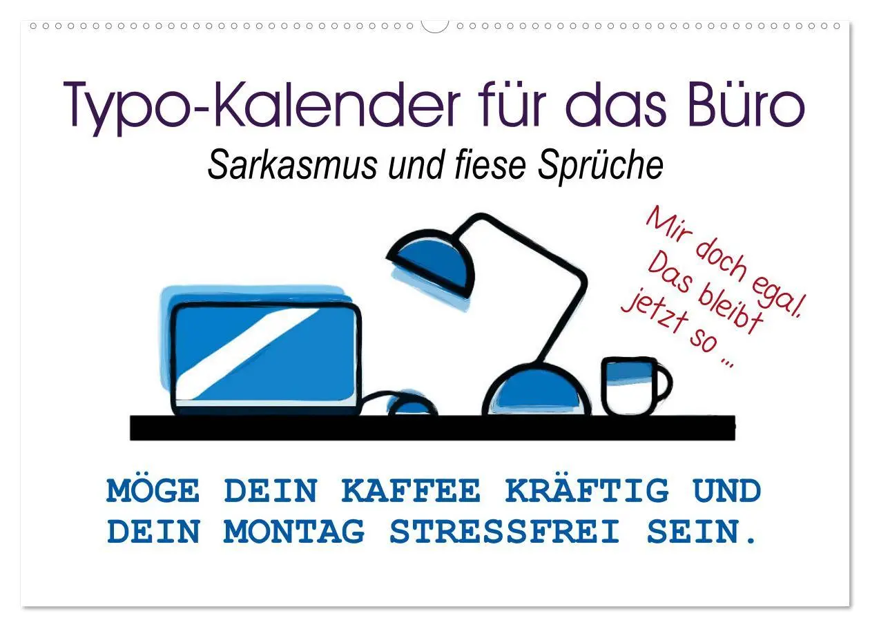 Cover: 9783457773512 | Typo-Kalender für das Büro. Sarkasmus und fiese Sprüche...