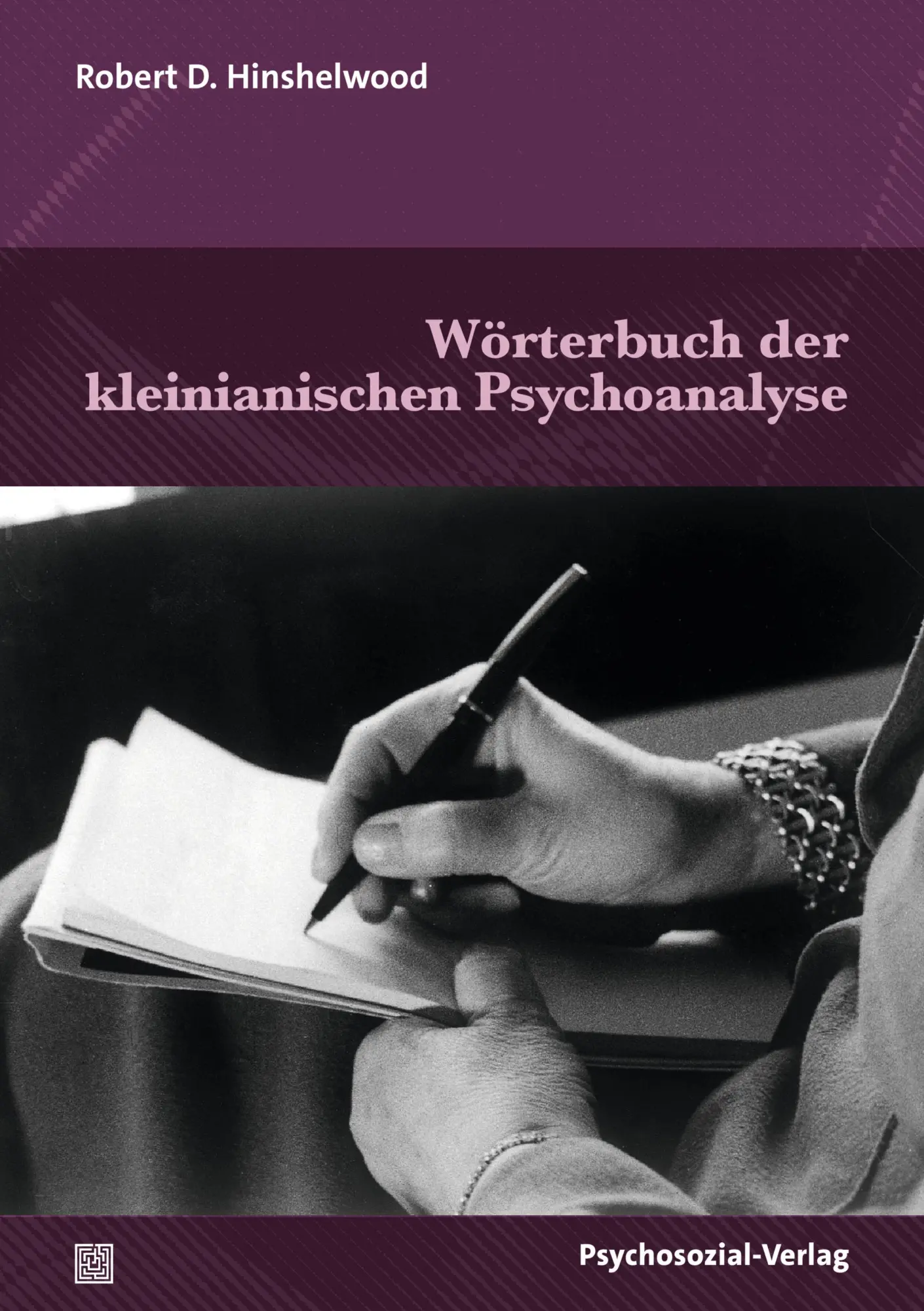 Cover: 9783837933512 | Wörterbuch der kleinianischen Psychoanalyse | Hinshelwood Robert D.