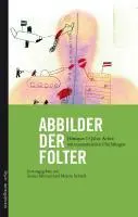 Cover: 9783854763512 | Abbilder der Folter | Siroos Mirzaei | Taschenbuch | 180 S. | Deutsch