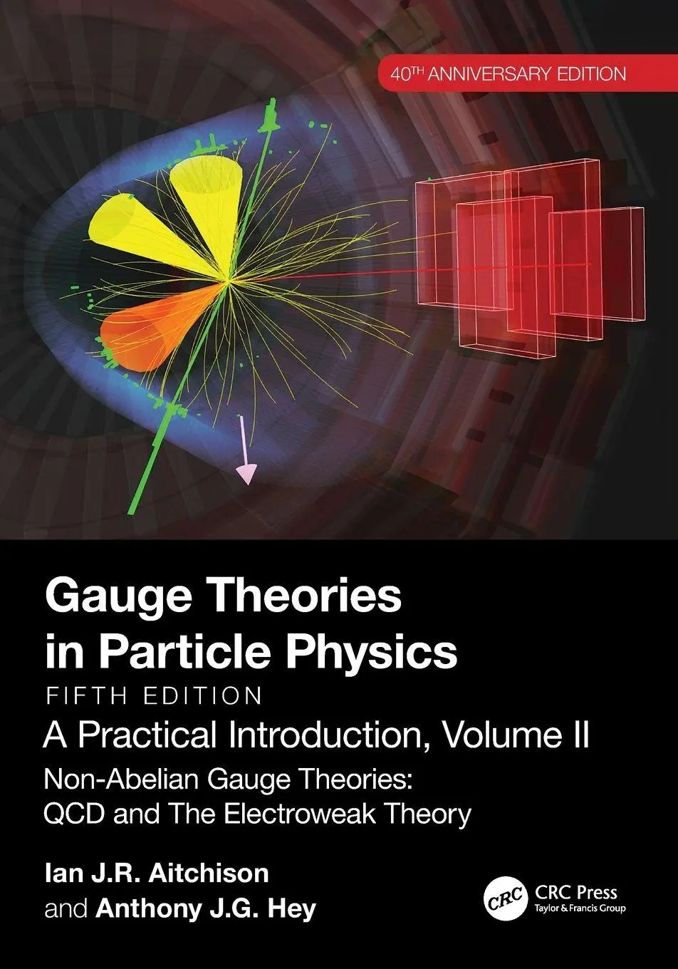 Cover: 9781032533612 | Gauge Theories in Particle Physics, 40th Anniversary Edition | Buch