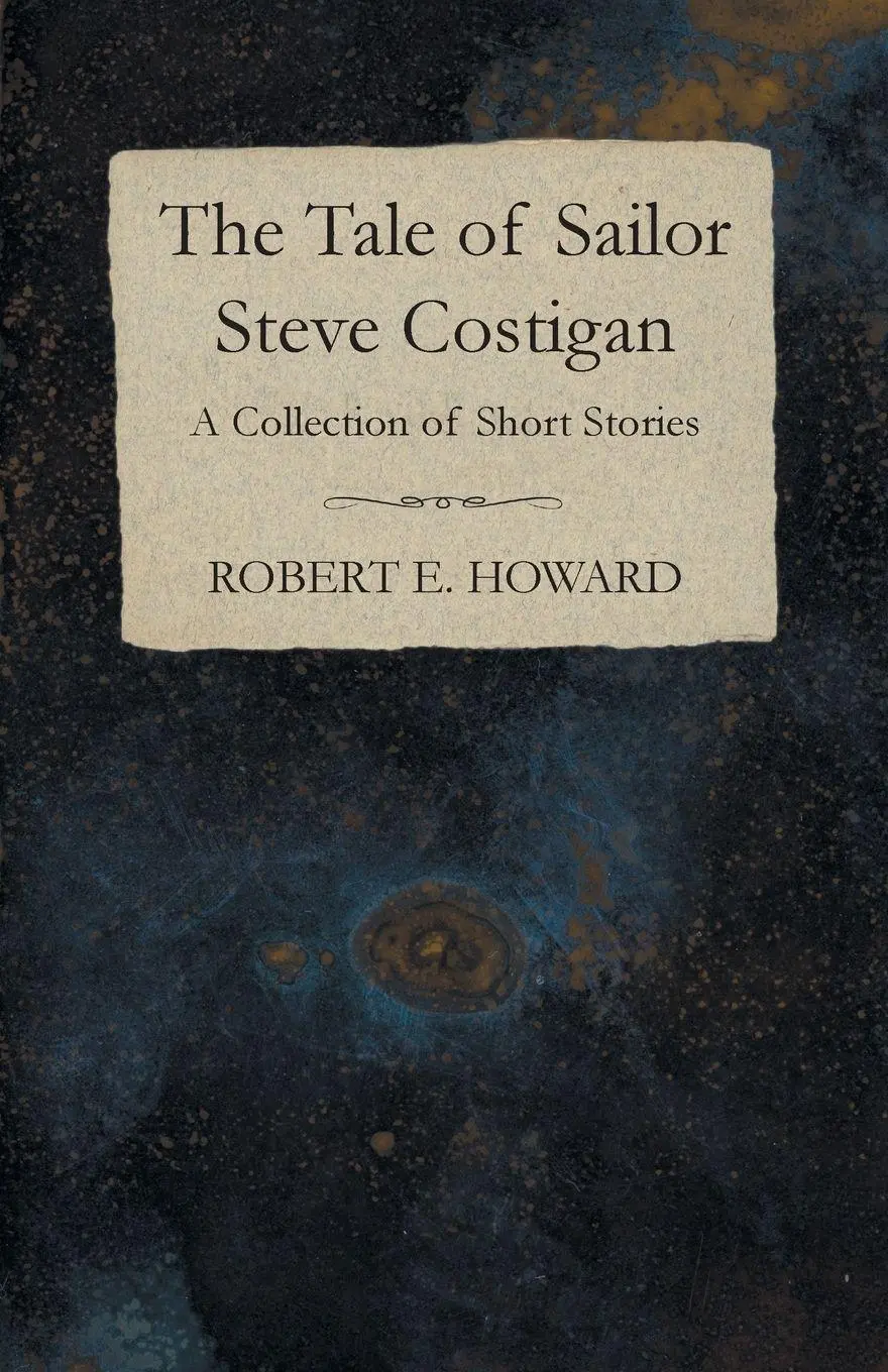 Cover: 9781473323612 | The Tale of Sailor Steve Costigan (A Collection of Short Stories)