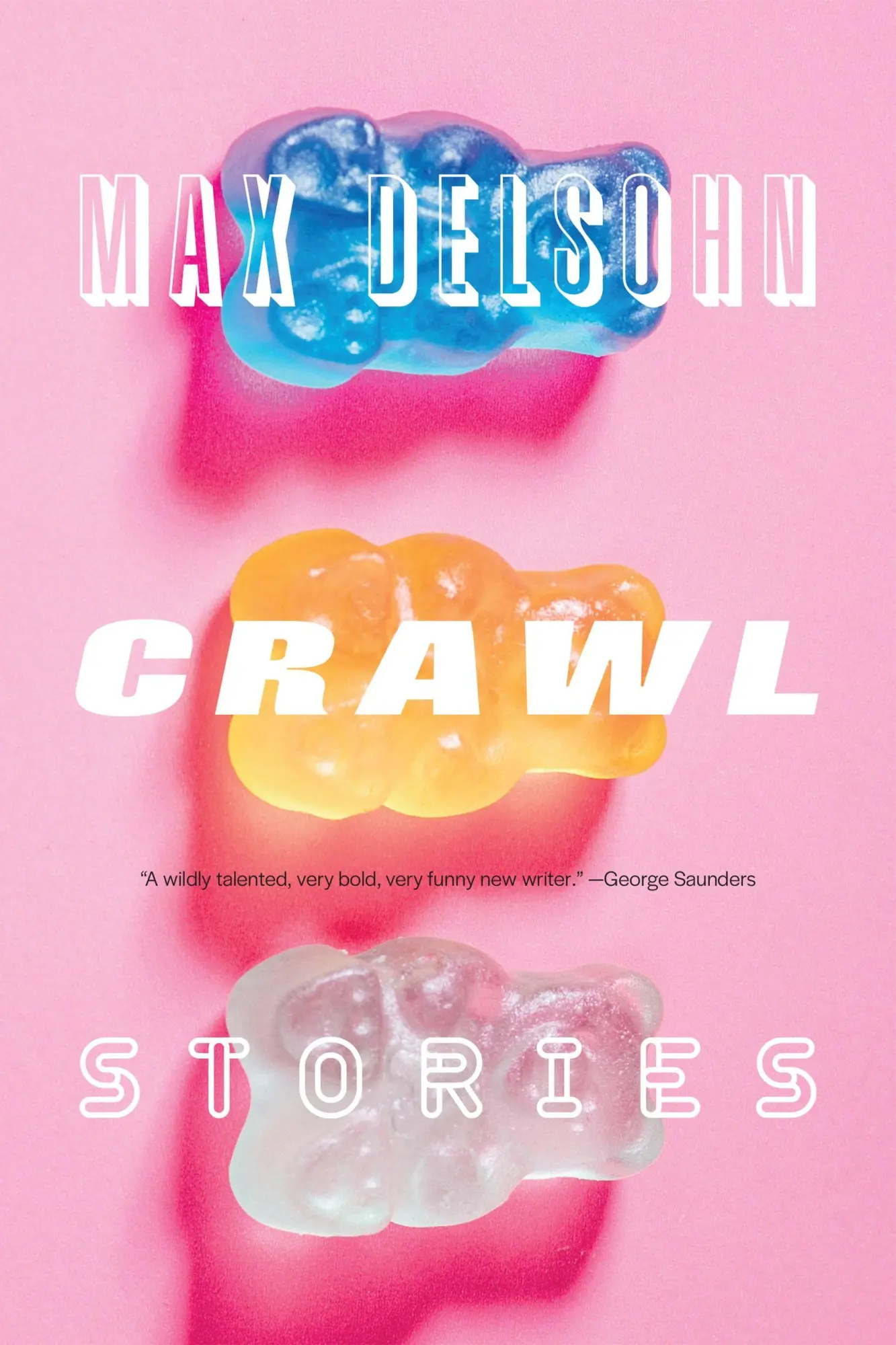 Cover: 9781644453612 | Crawl | Stories | Max Delsohn | Taschenbuch | Englisch | 2025