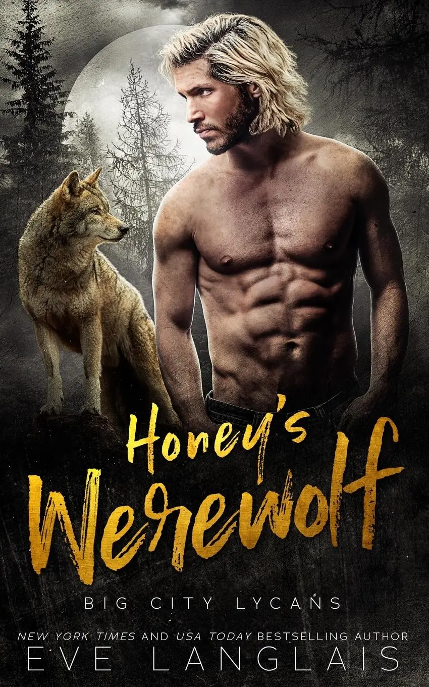 Cover: 9781773843612 | Honey's Werewolf | Eve Langlais | Taschenbuch | Englisch | 2023