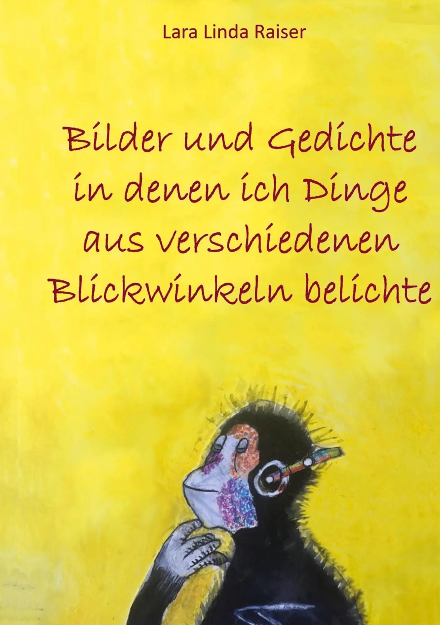 Cover: 9783347633612 | Bilder und Gedichte in denen ich Dinge aus verschiedenen...