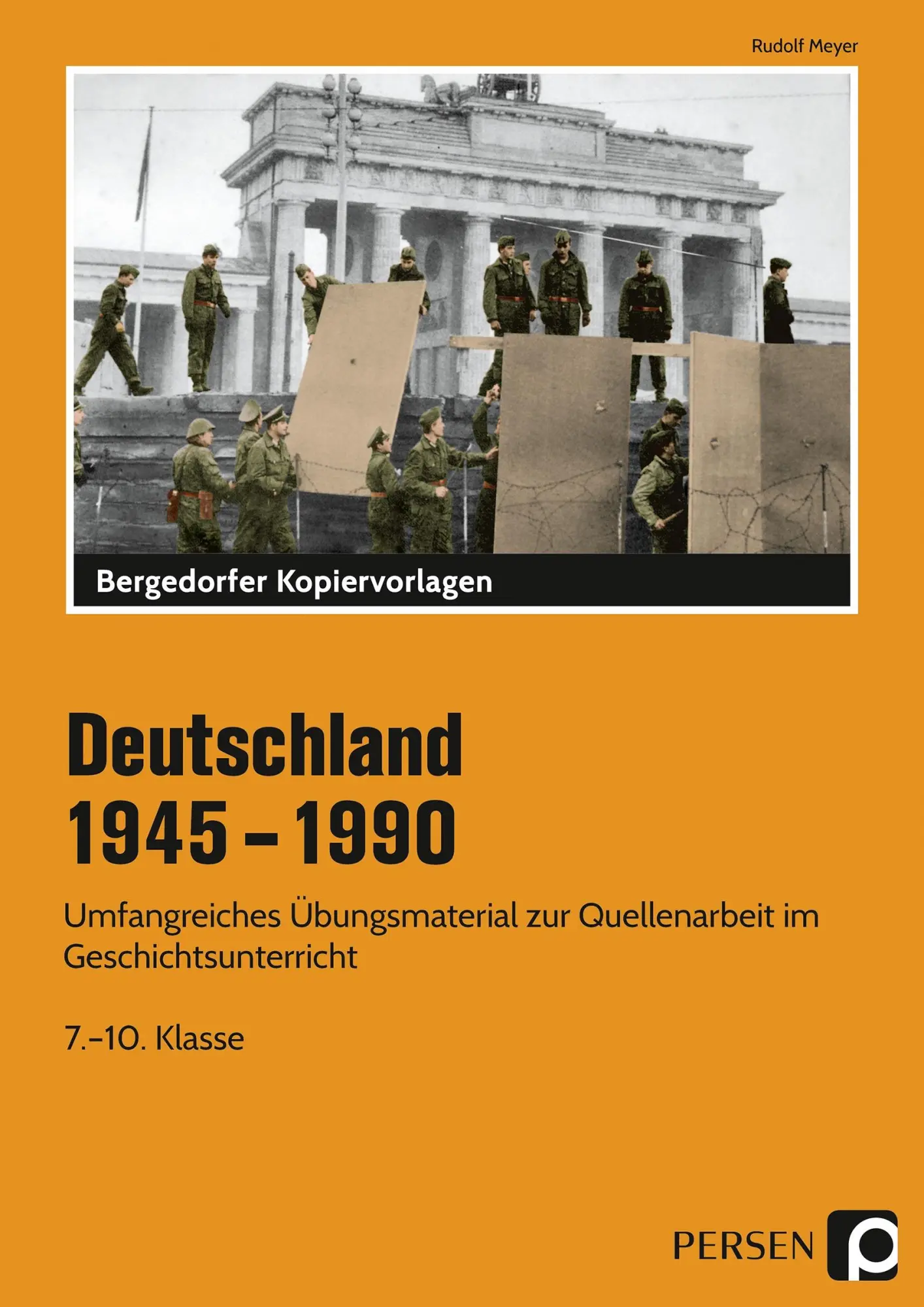 Cover: 9783403203612 | Deutschland 1945 - 1990 | Rudolf Meyer | Taschenbuch | 71 S. | Deutsch