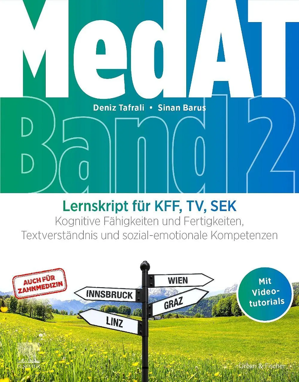 Cover: 9783437413612 | MedAT Lernskript für KFF, TV, SEK (Band 2) | Deniz Tafrali (u. a.)