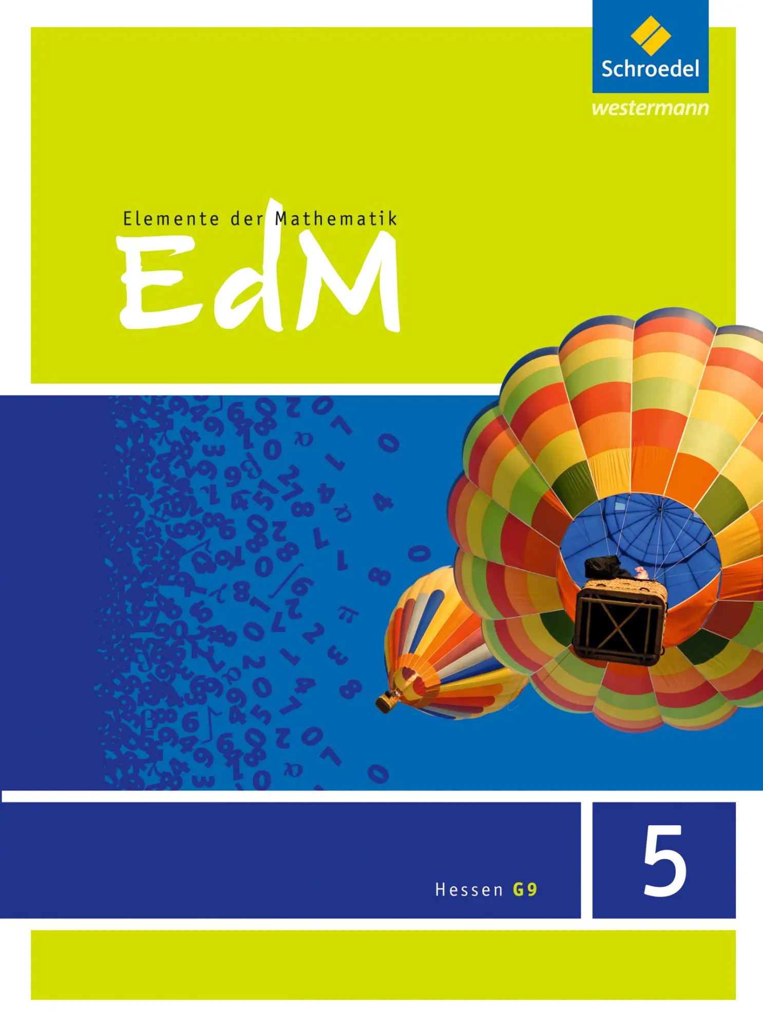 Cover: 9783507873612 | Elemente der Mathematik 5. Schulbuch. G9. Hessen | Heinz Griesel