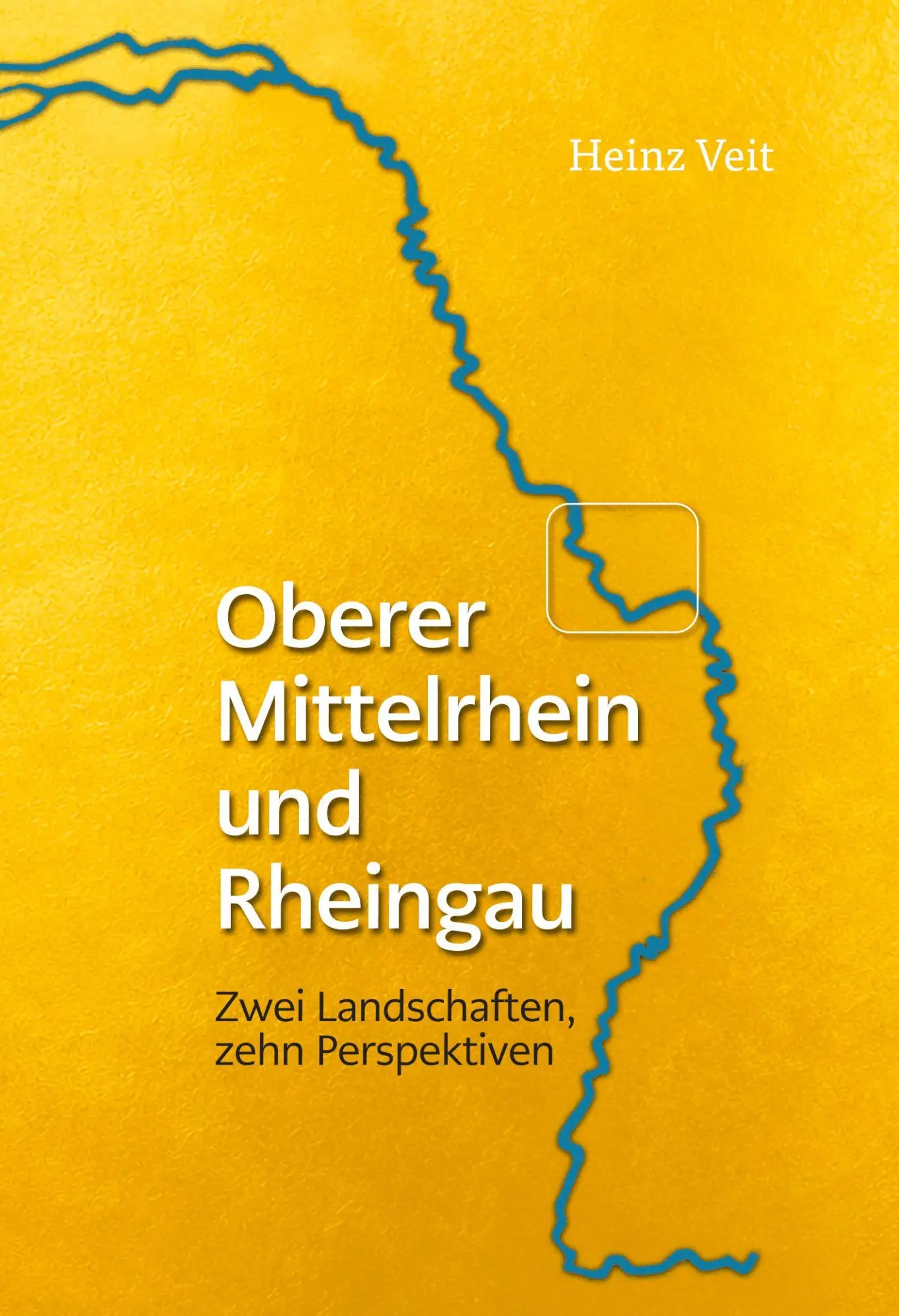 Cover: 9783758103612 | Oberer Mittelrhein und Rheingau | Zwei Landschaften, zehn Perspektiven
