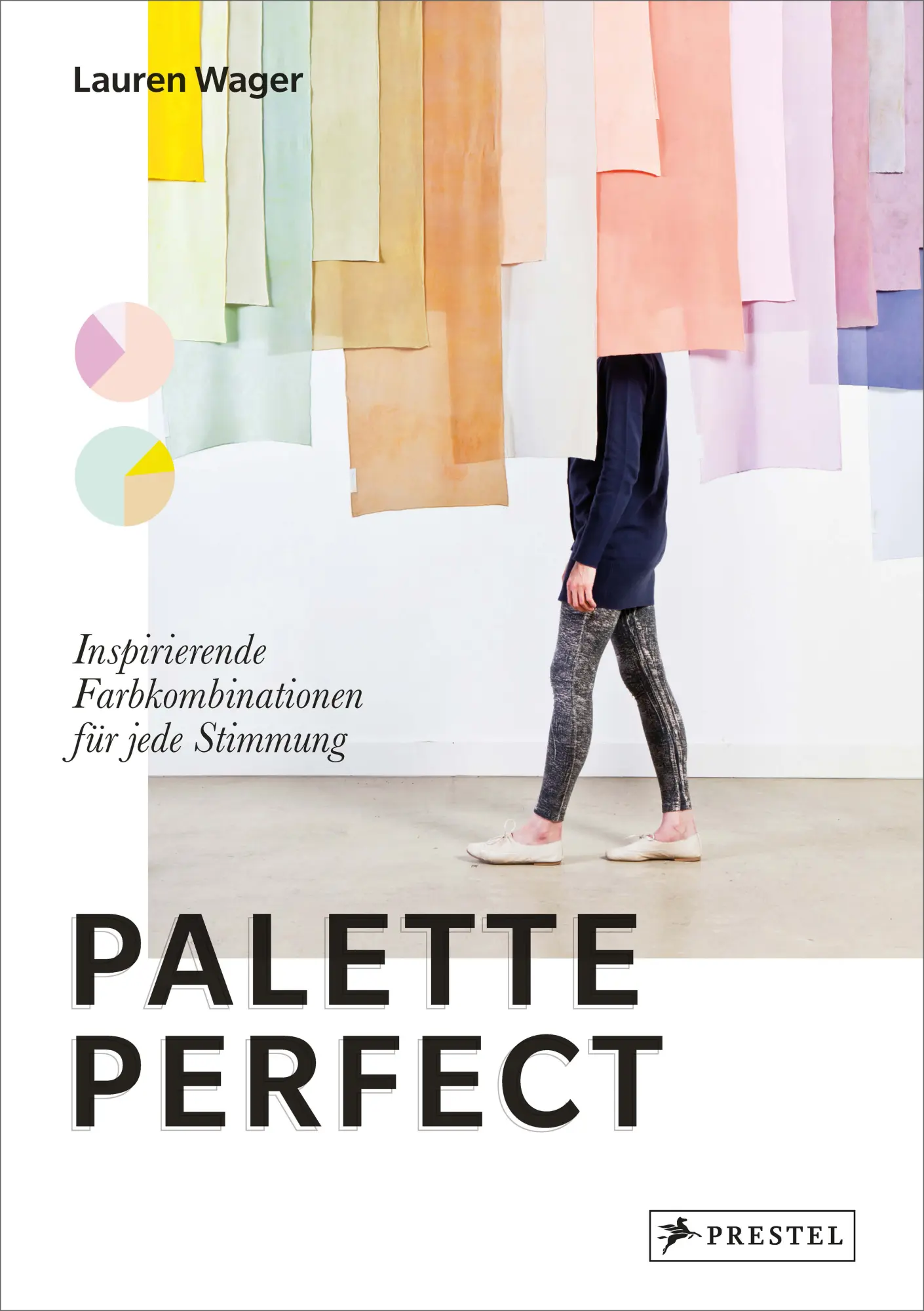 Cover: 9783791393612 | Palette Perfect | Lauren Wager | Buch | 304 S. | Deutsch | 2025