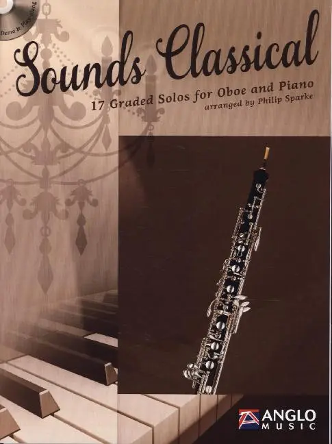 Cover: 9790570293612 | Sounds Classical | 17 Graded Solos for Oboe and Piano | Philip Sparke