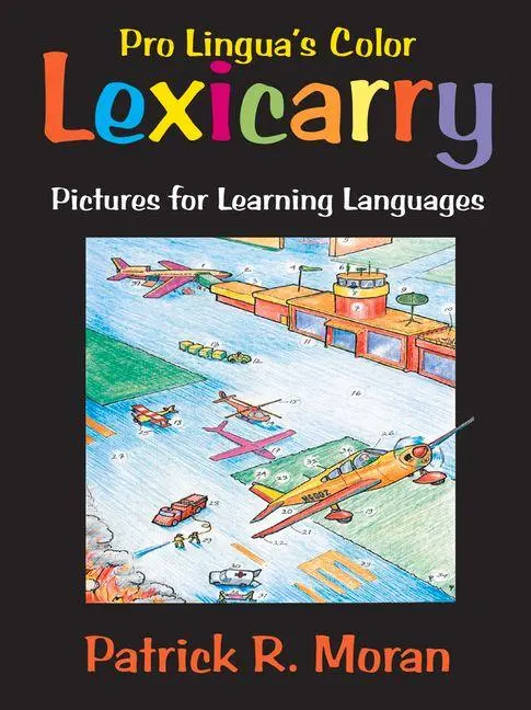 Cover: 9780866473712 | Lexicarry | Pictures for Learning Languages | Patarick R Moran | Buch