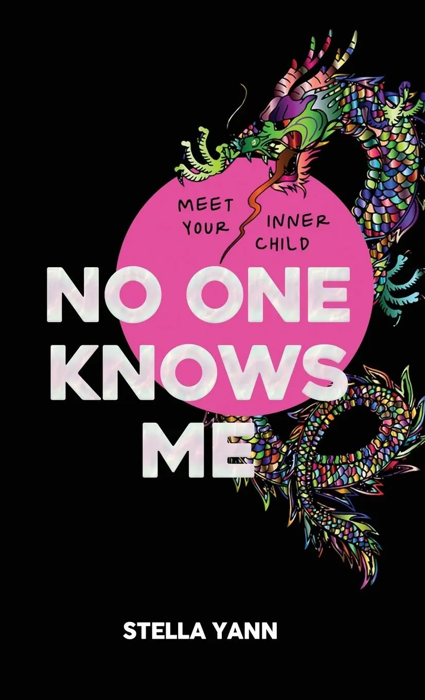 Cover: 9781068573712 | NO ONE KNOWS ME | The Dragon Deluxe Edition | Stella Yann | Buch