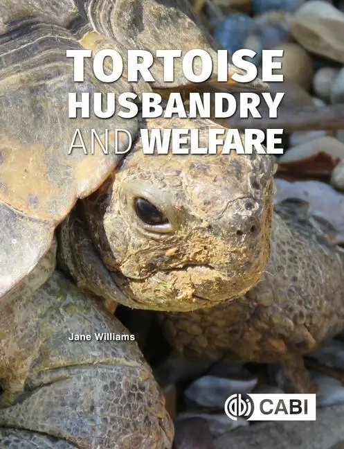 Cover: 9781800623712 | Tortoise Husbandry and Welfare | Jane Williams | Taschenbuch | 2024