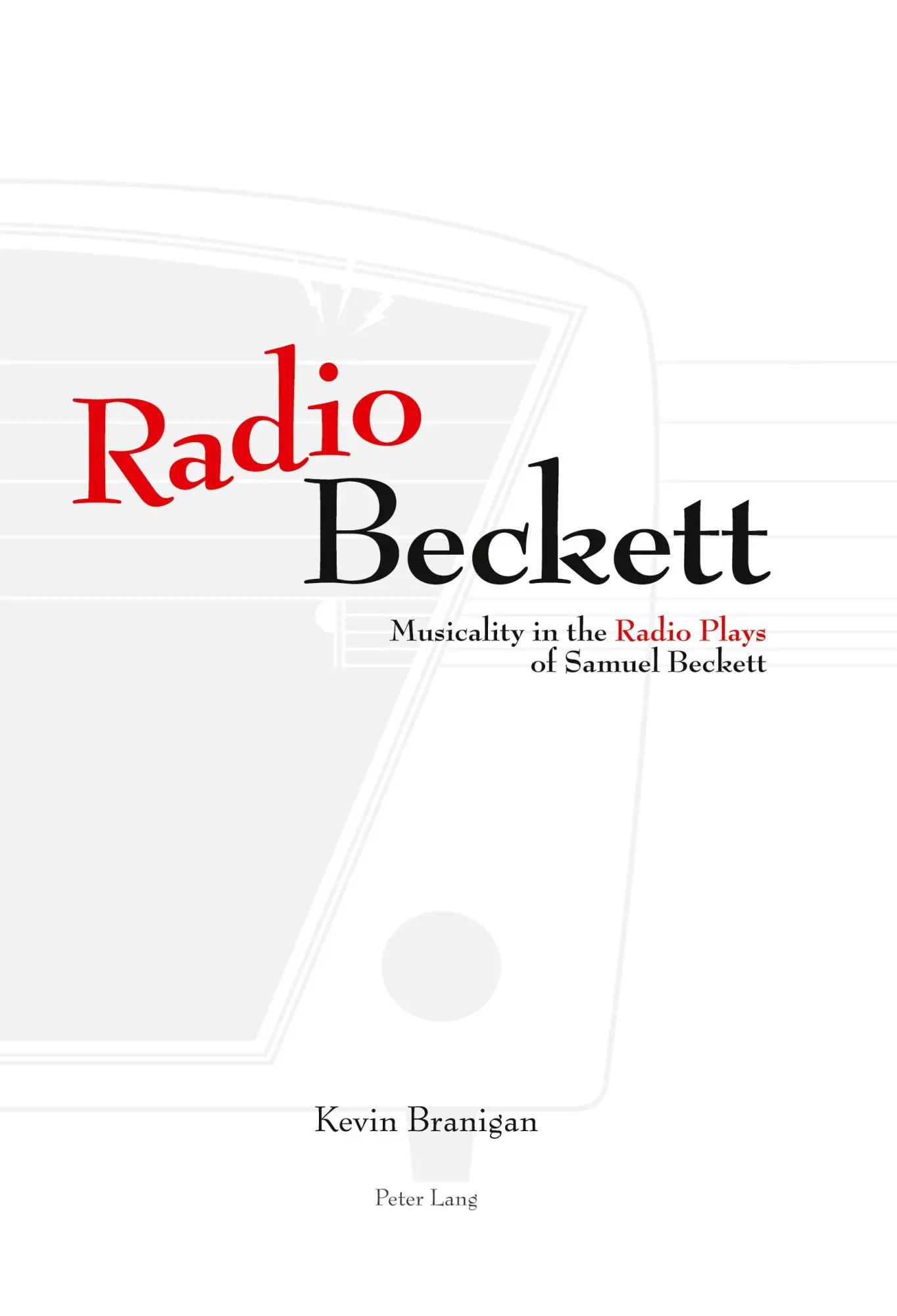 Cover: 9783039113712 | Radio Beckett | Musicality in the Radio Plays of Samuel Beckett | Buch