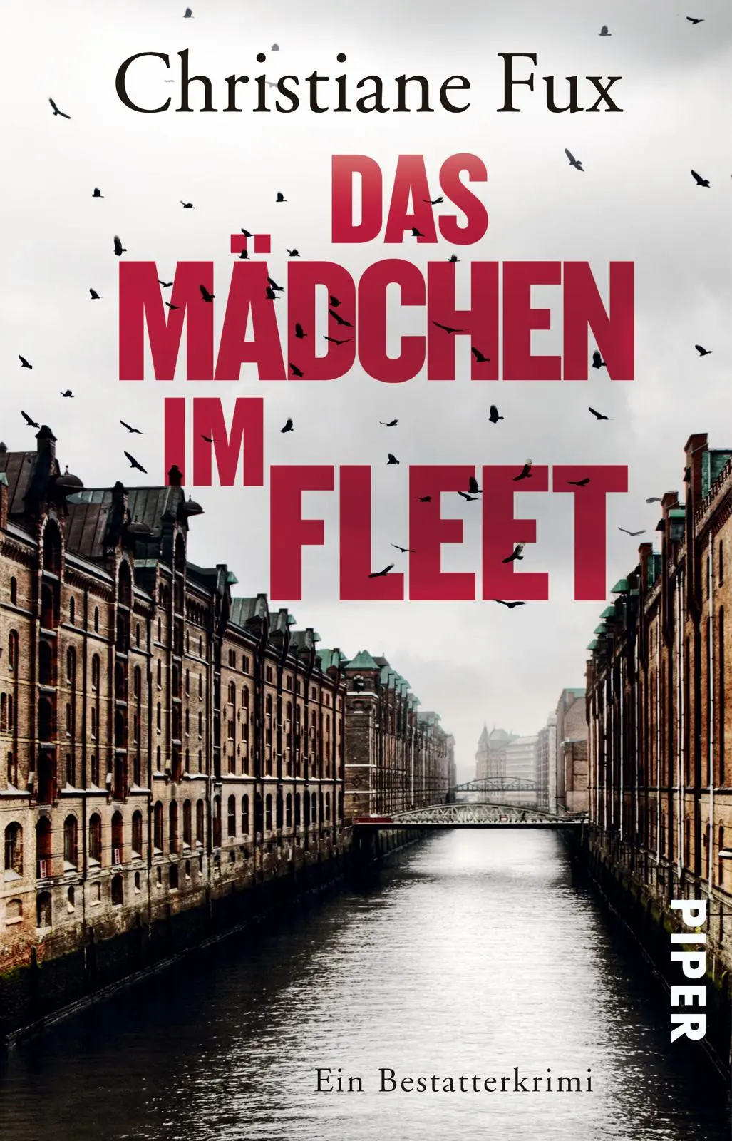 Cover: 9783492303712 | Das Mädchen im Fleet | Ein Bestatterkrimi | Christiane Fux | Buch