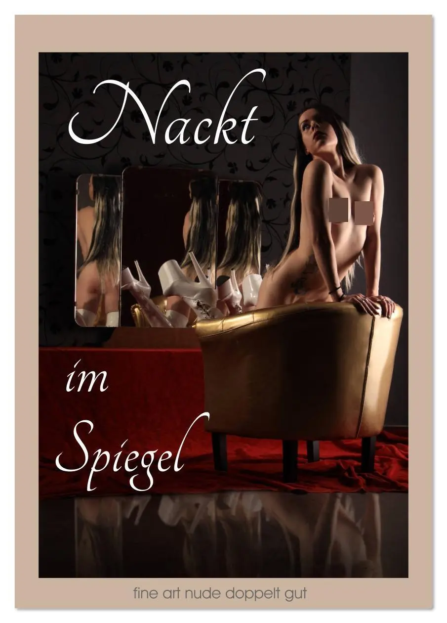 Cover: 9783516393712 | Nackt im Spiegel (Tischkalender 2026 DIN A5 hoch), CALVENDO...