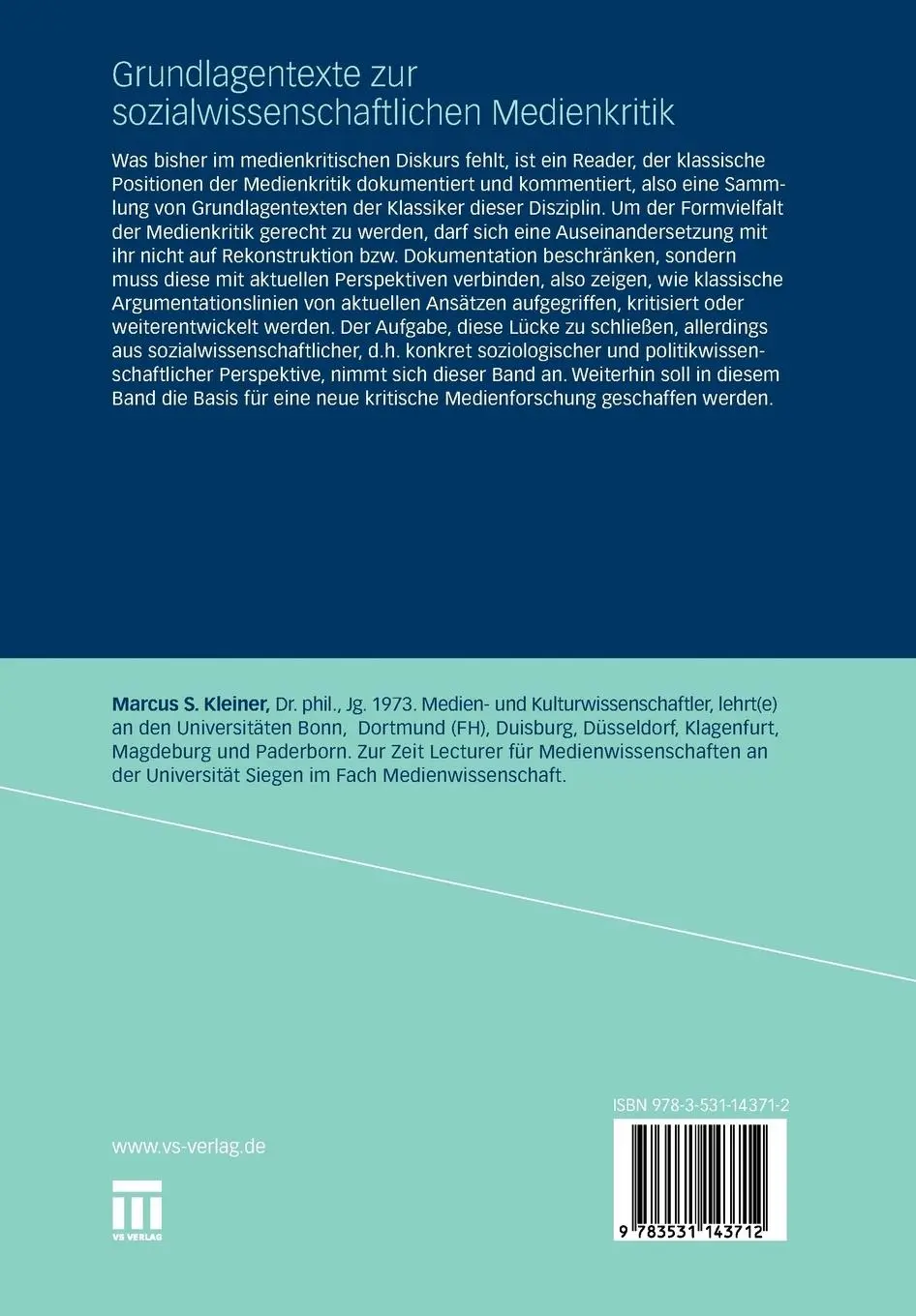 Rückseite: 9783531143712 | Grundlagentexte zur sozialwissenschaftlichen Medienkritik | Kleiner
