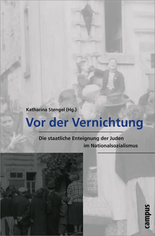 Cover: 9783593383712 | Vor der Vernichtung | Werner Konitzer (u. a.) | Taschenbuch | 336 S.