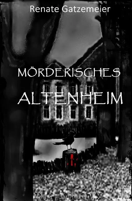 Cover: 9783750243712 | Mörderisches Altenheim | Renate Gatzemeier | Taschenbuch | Deutsch