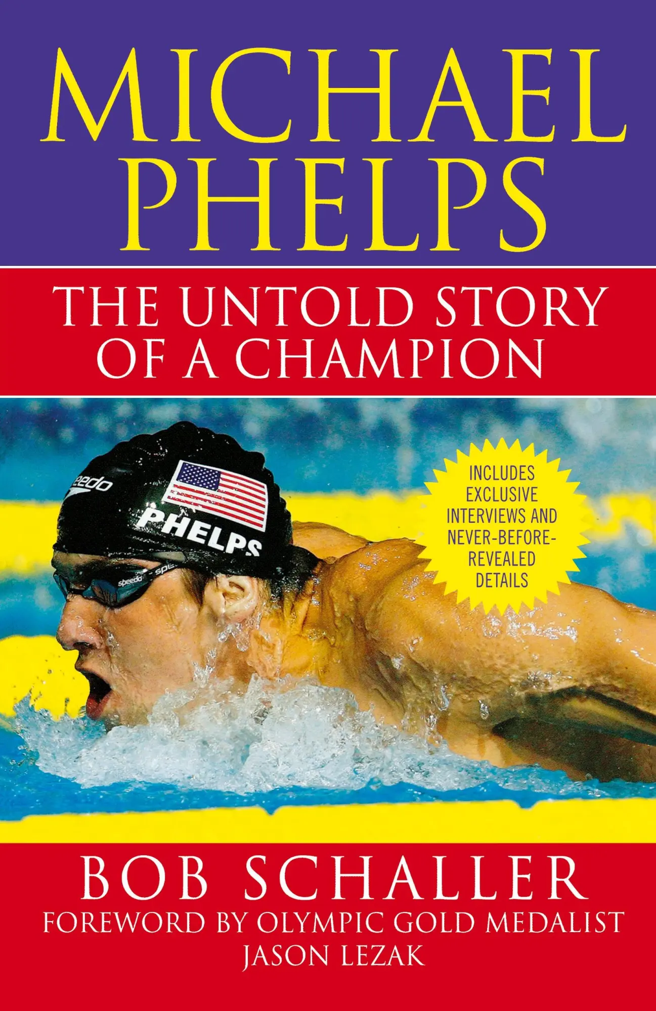 Cover: 9780312573812 | Michael Phelps | The Untold Story of a Champion | Bob Schaller | Buch Cover: 9780312573812 | Michael Phelps | The Untold Story of a Champion | Bob Schaller | Buch