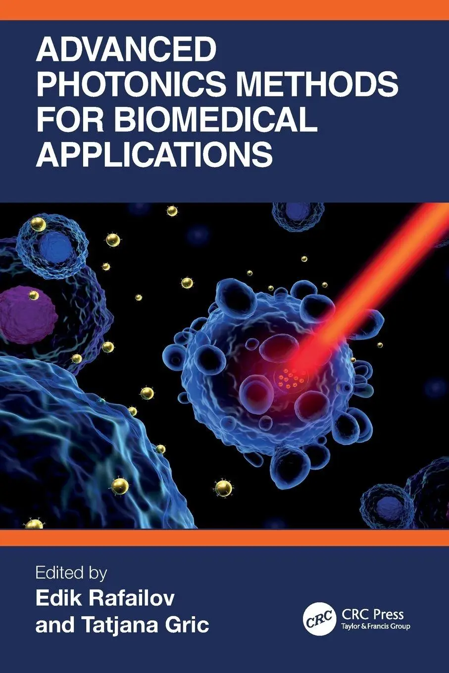 Cover: 9781032133812 | Advanced Photonics Methods for Biomedical Applications | Taschenbuch