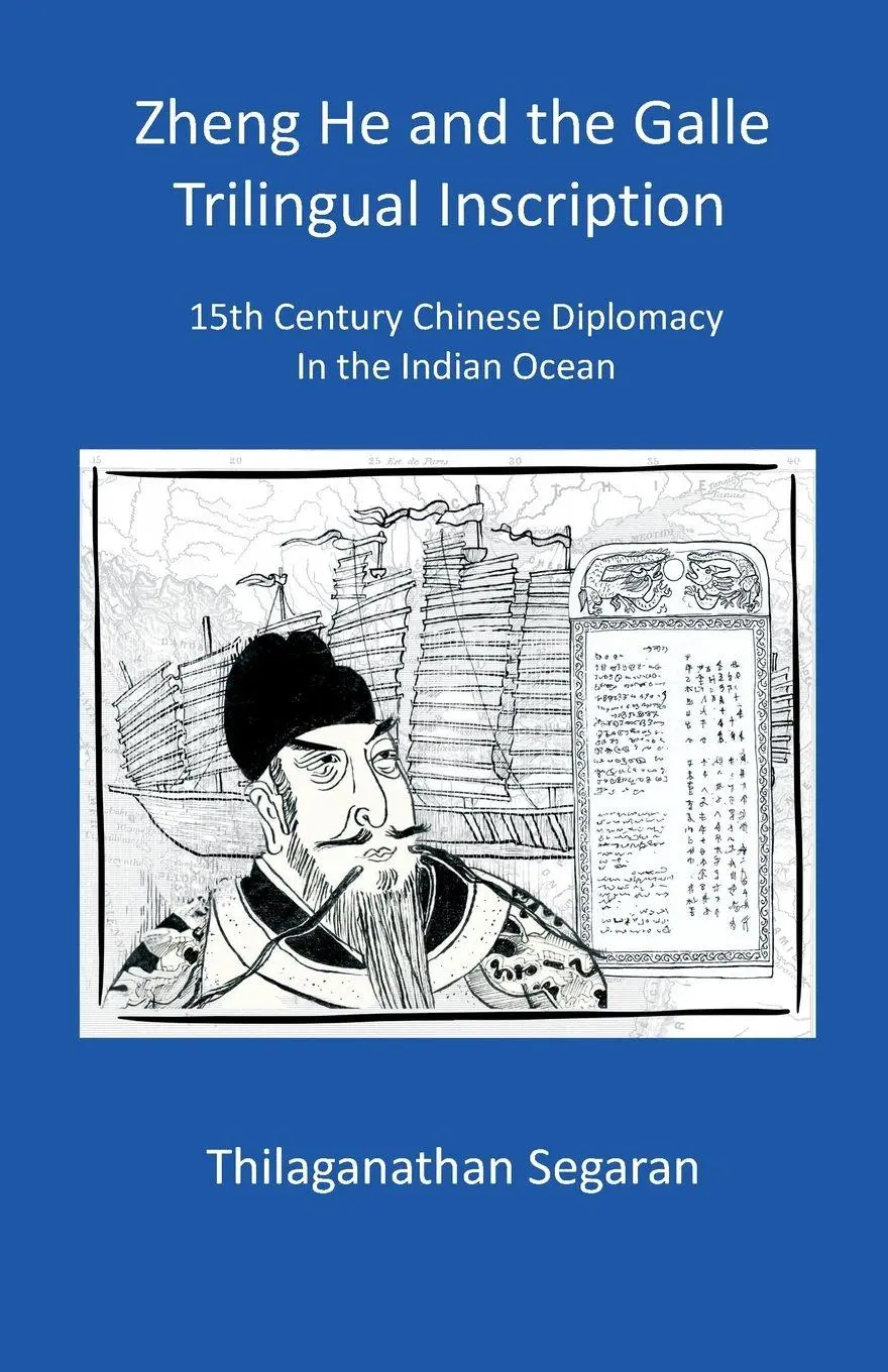 Cover: 9781066723812 | Zheng He and the Galle Trilingual Inscription | Segaran | Taschenbuch