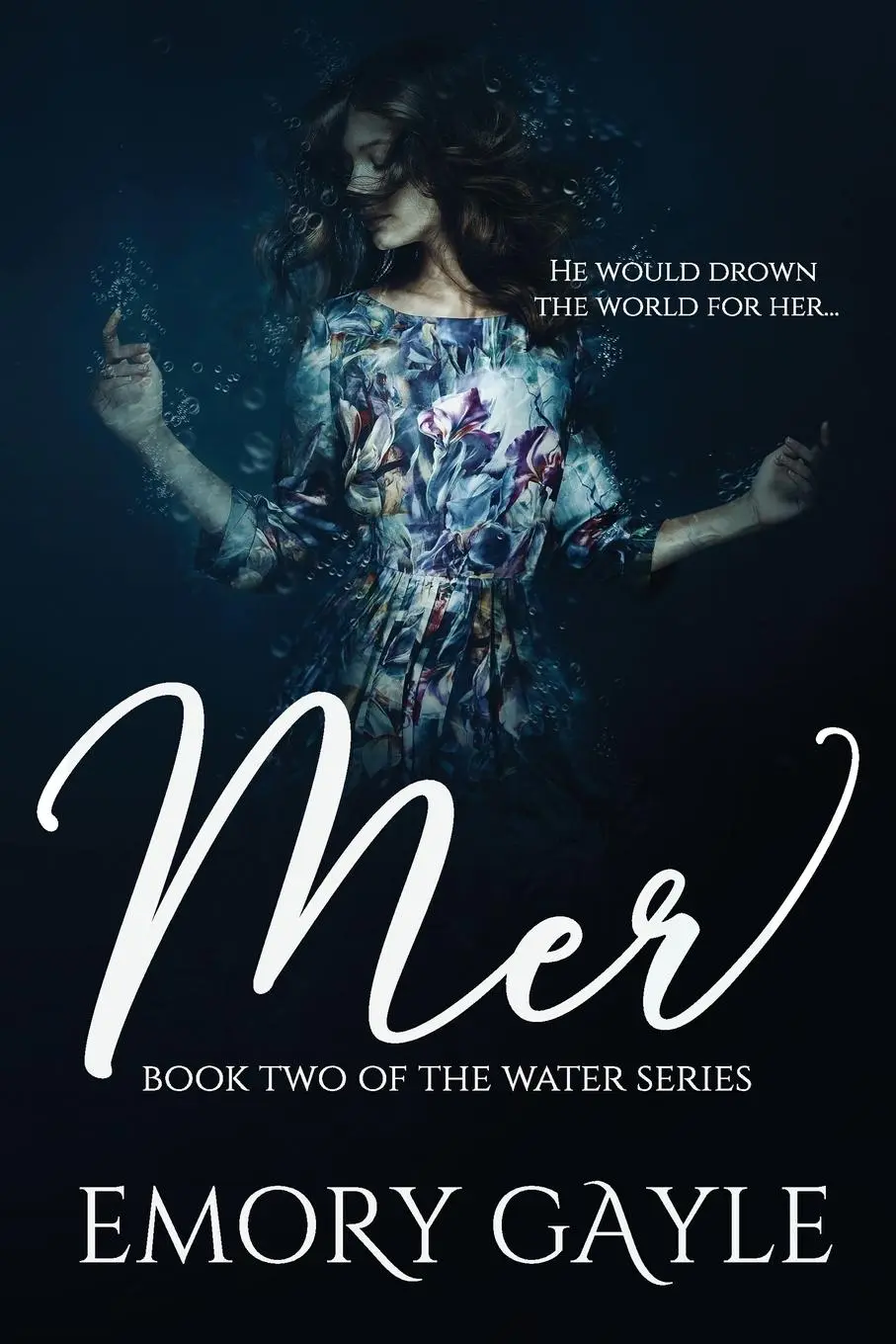 Cover: 9781775353812 | Mer | Book Two of the Water Series | Emory Gayle | Taschenbuch | 2017