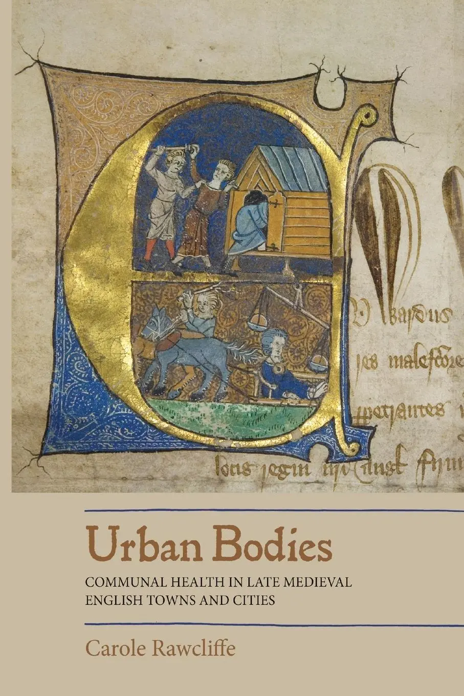 Cover: 9781783273812 | Urban Bodies: Communal Health in Late Medieval English Towns and...