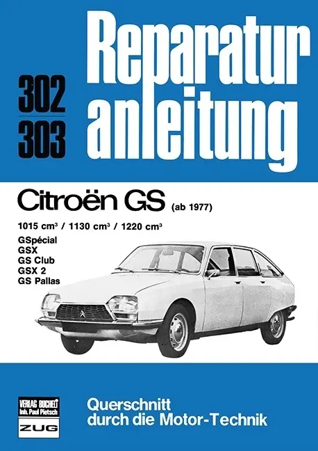 Cover: 9783716813812 | Citroen GS (1977 bis Aug. 79) | Taschenbuch | 164 S. | Deutsch | 2016