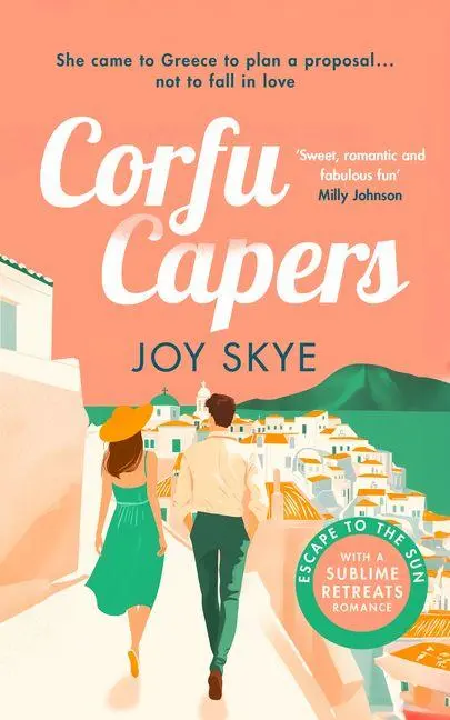 Cover: 9781036703912 | Corfu Capers | Joy Skye | Taschenbuch | Sublime Retreats Romances