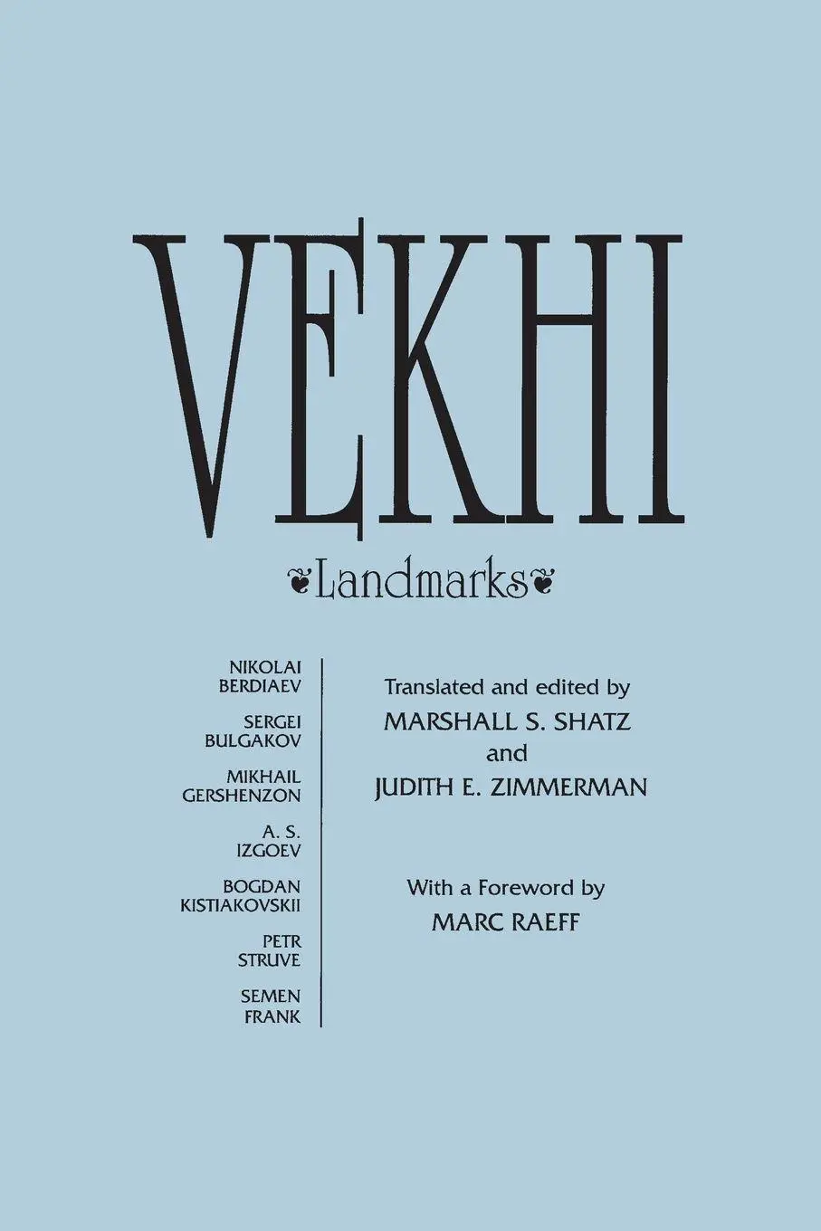 Cover: 9781563243912 | Vekhi | Landmarks | Nikolei Berdiaev (u. a.) | Taschenbuch | Englisch