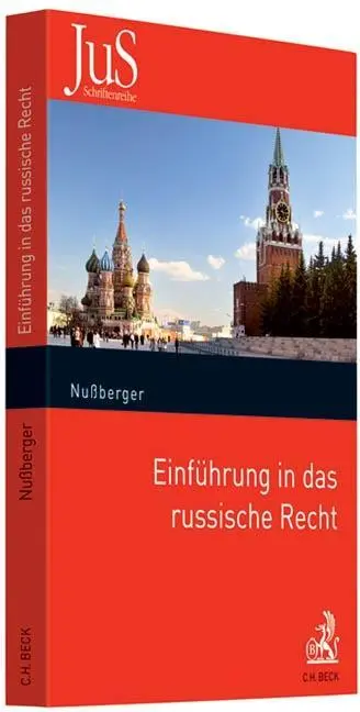 Cover: 9783406483912 | Einführung in das russische Recht | Angelika Nußberger | Taschenbuch