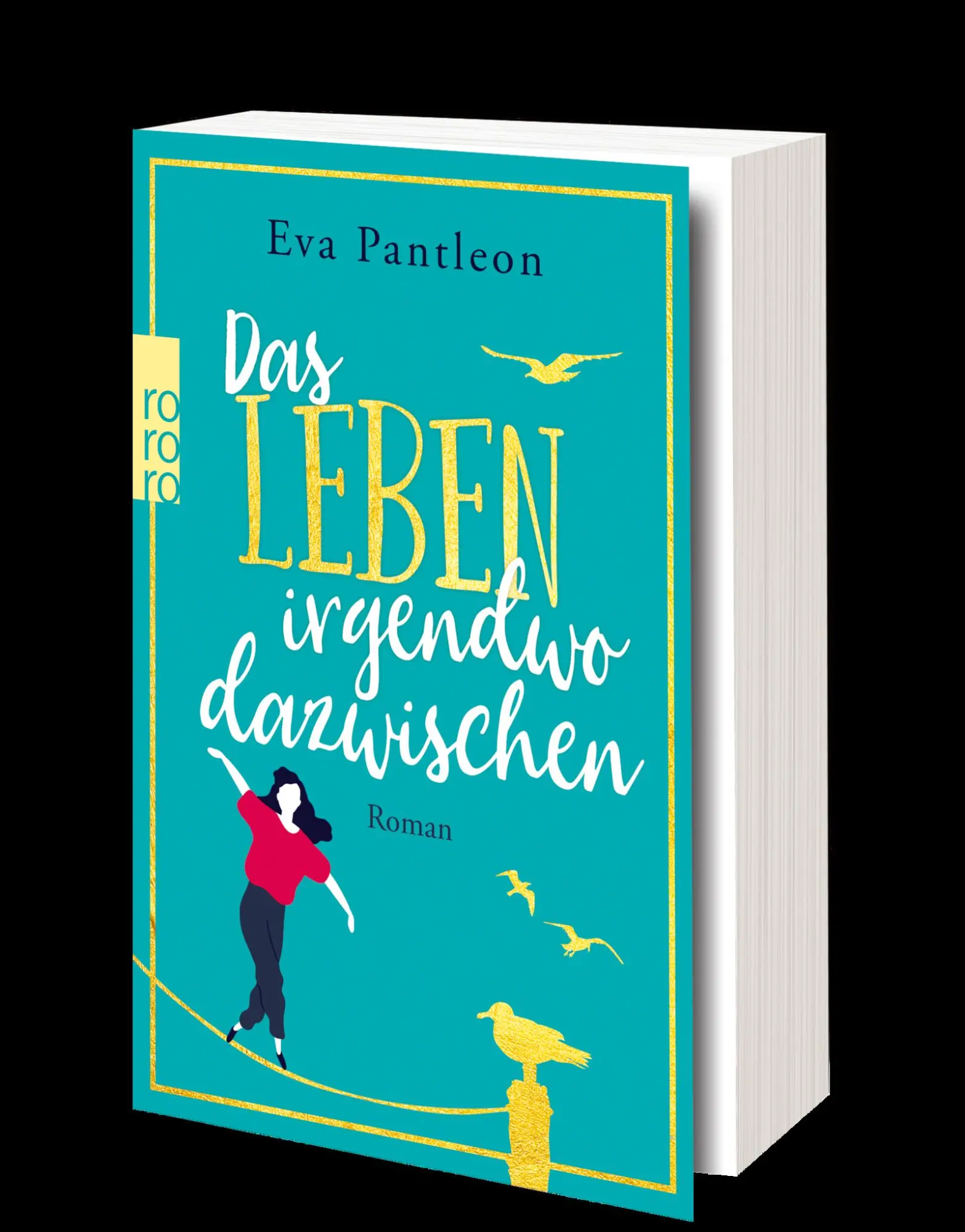 Bild: 9783499003912 | Das Leben irgendwo dazwischen | Eva Pantleon | Taschenbuch | 464 S.