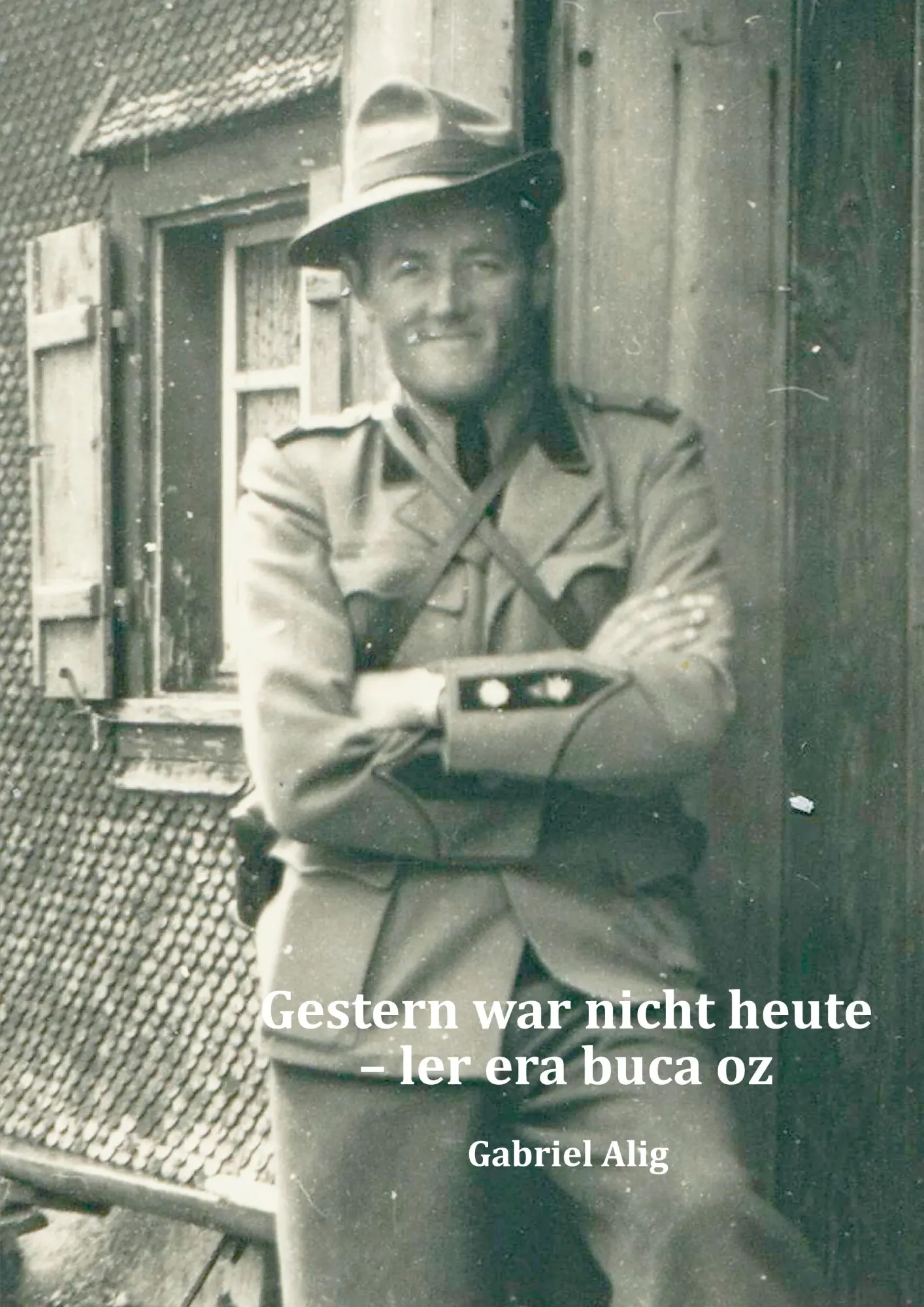 Cover: 9783734793912 | Gestern war nicht heute - ler era buca oz | Gabriel Alig | Taschenbuch