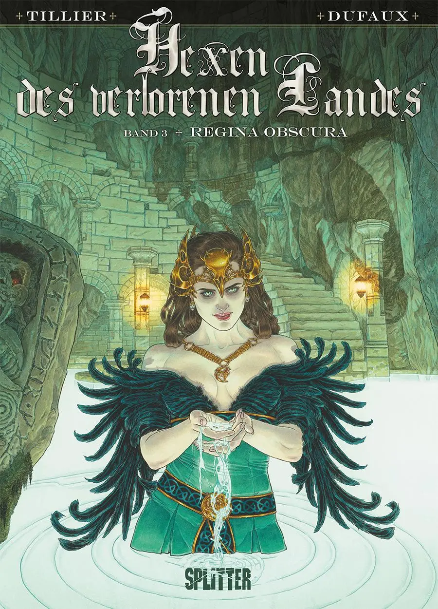 Cover: 9783958393912 | Hexen des verlorenen Landes. Band 3 | Regina Obscura | Jean Dufaux