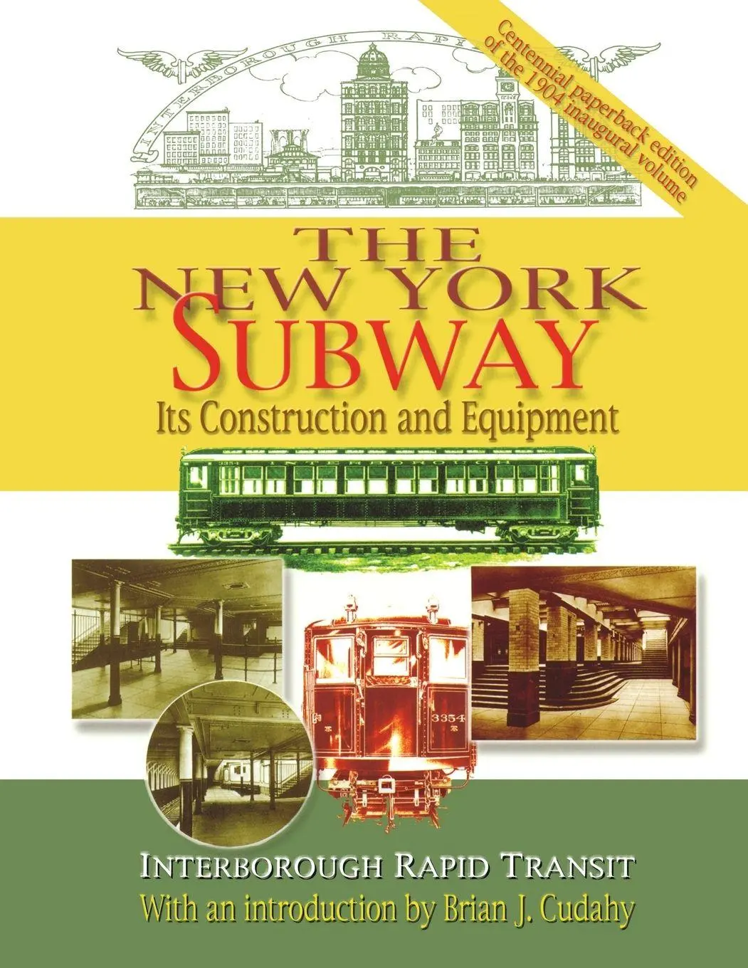 Cover: 9780823224012 | The New York Subway | Its Construction and Equipment | Transit | Buch