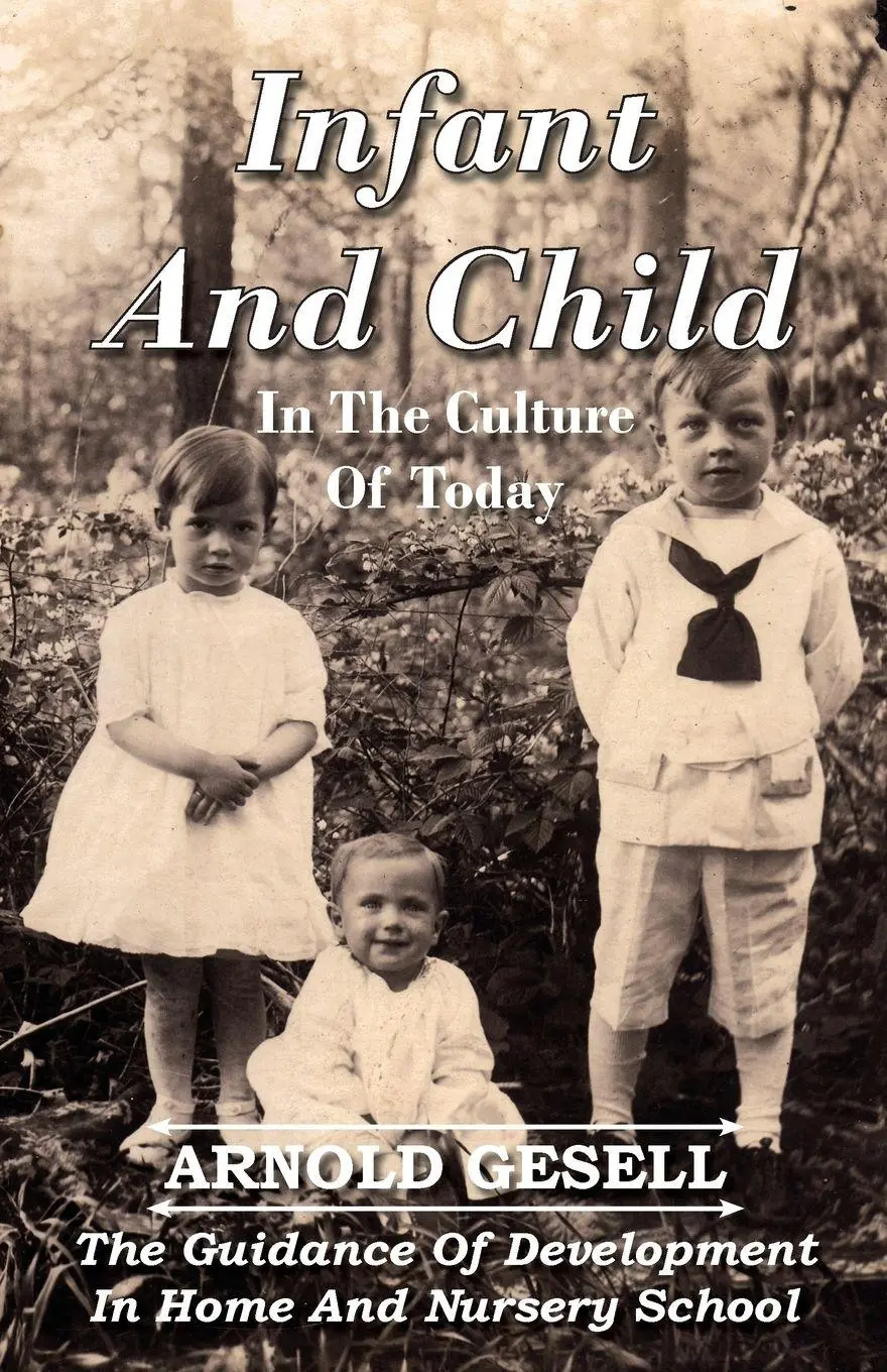 Cover: 9781406714012 | Infant and Child in the Culture of Today - The Guidance of...