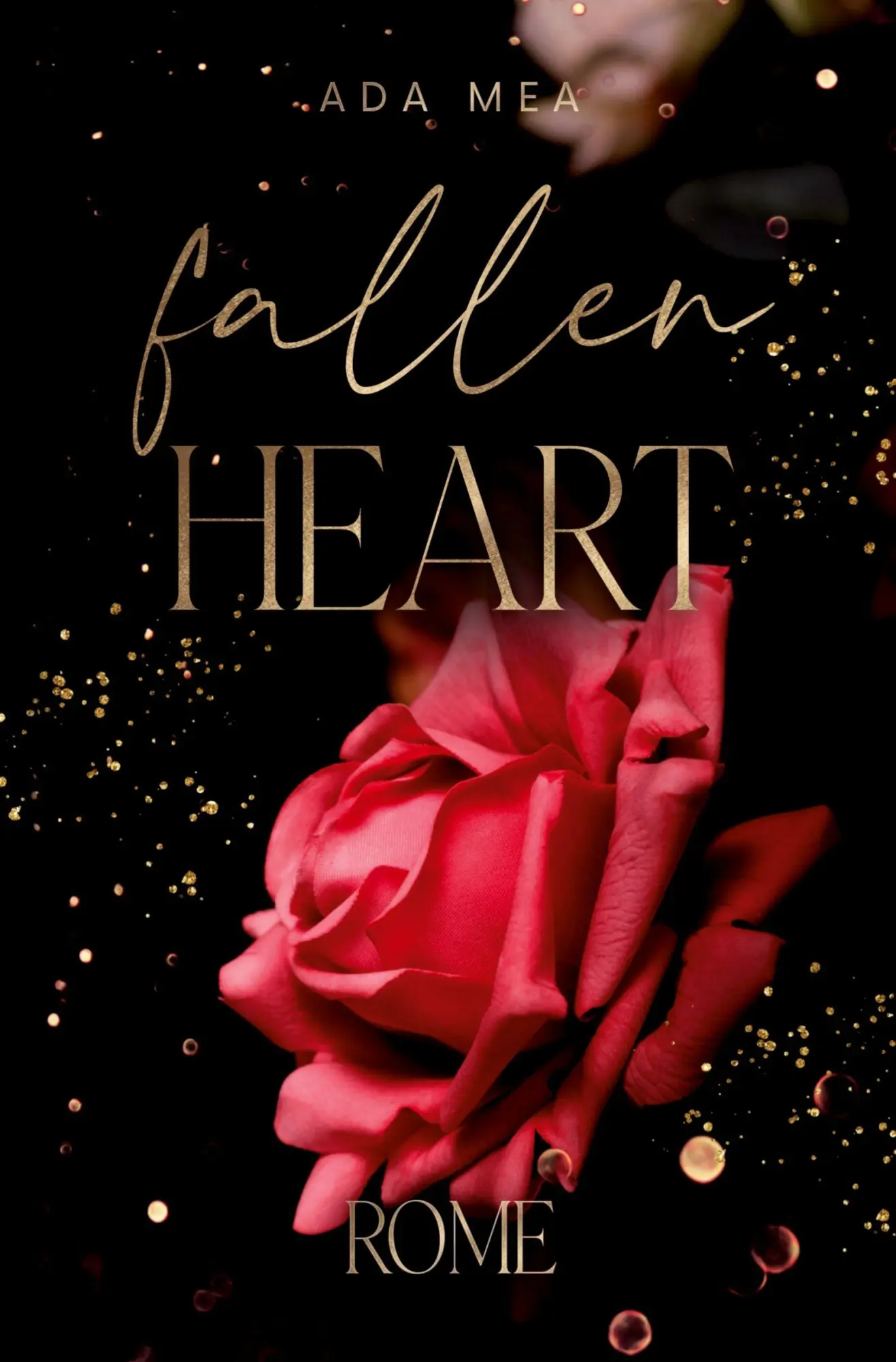 Cover: 9783819444012 | Fallen Heart | Rome | Ada Mea | Taschenbuch | Heart Thieves Trilogie