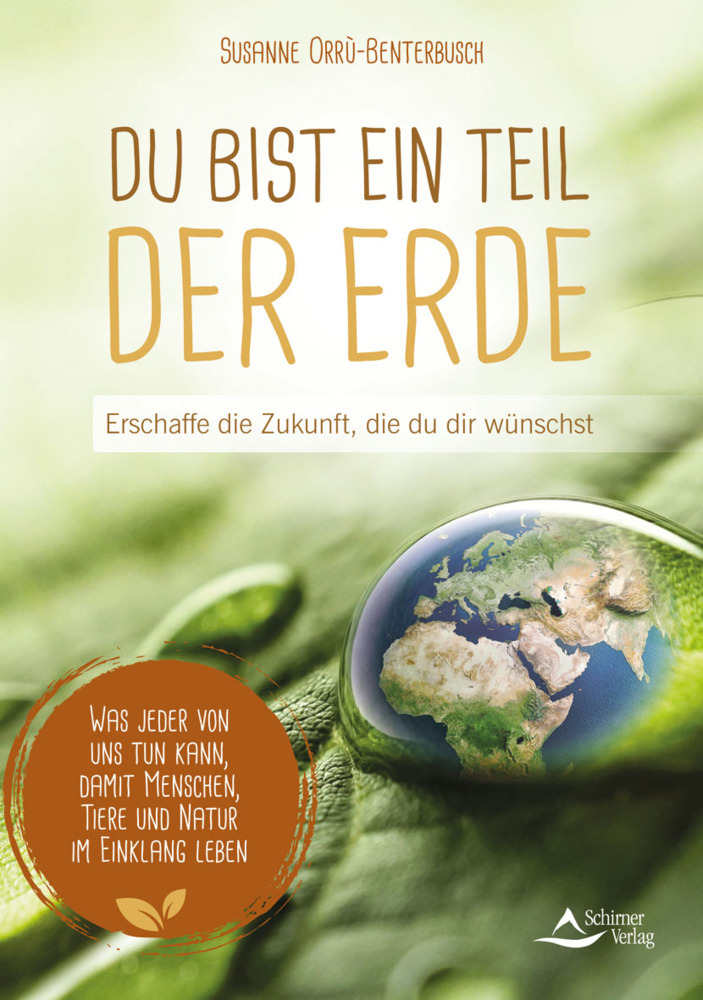 Cover: 9783843414012 | Du bist ein Teil der Erde | Susanne Orrù-Benterbusch | Taschenbuch