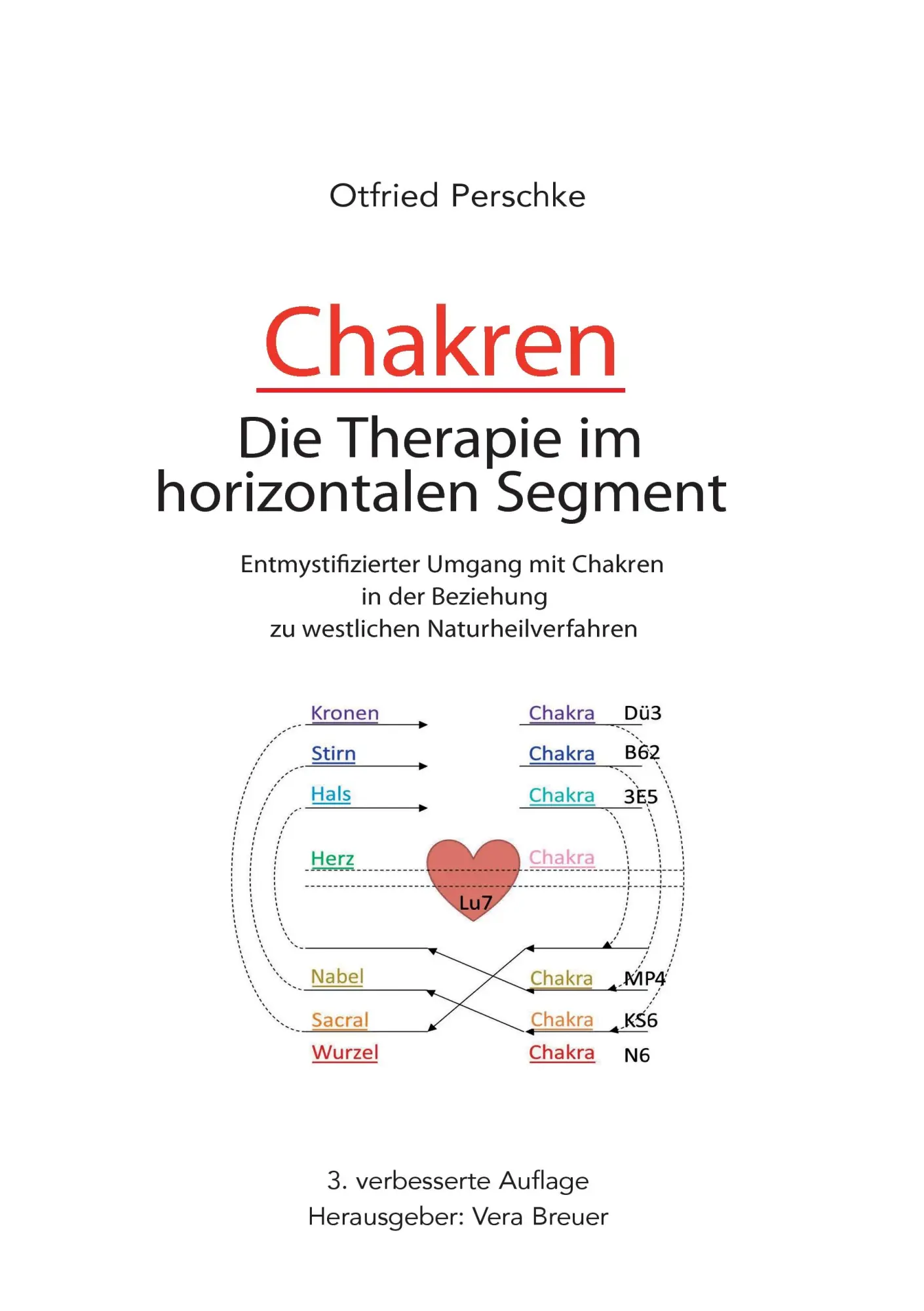 Cover: 9783848224012 | Chakren | Die Therapie im horizontalen Segment | Otfried Perschke