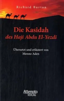 Cover: 9783893084012 | Die Kasidah des Haji Abdu El-Yezdi | Menno Aden | Taschenbuch | 160 S.