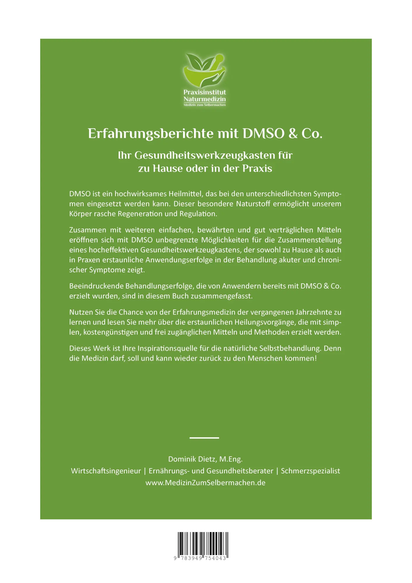 Bild: 9783949754012 | Erfahrungsberichte mit DMSO &amp; Co. | Dominik Dietz (u. a.) | Buch