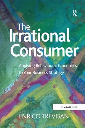 Cover: 9781138274112 | The Irrational Consumer | Enrico Trevisan | Taschenbuch | Englisch