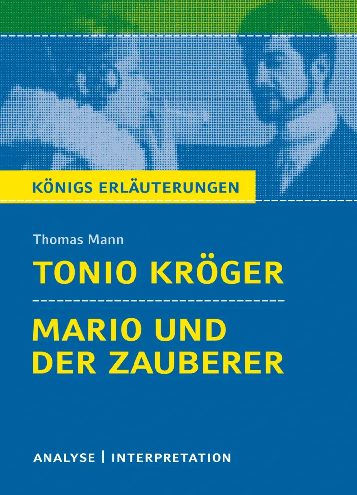 Cover: 9783129304112 | Tonio Kröger / Mario und der Zauberer von Thomas Mann. | Thomas Mann