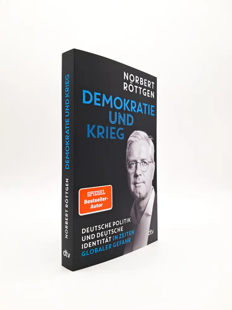 Bild: 9783423264112 | Demokratie und Krieg | Norbert Röttgen | Taschenbuch | 240 S. | 2024