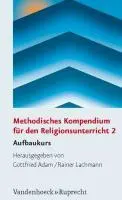 Cover: 9783525614112 | Methodisches Kompendium für den Religionsunterricht 2 | Lachmann