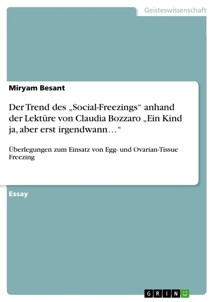 Cover: 9783668274112 | Der Trend des "Social-Freezings" anhand der Lektüre von Claudia...