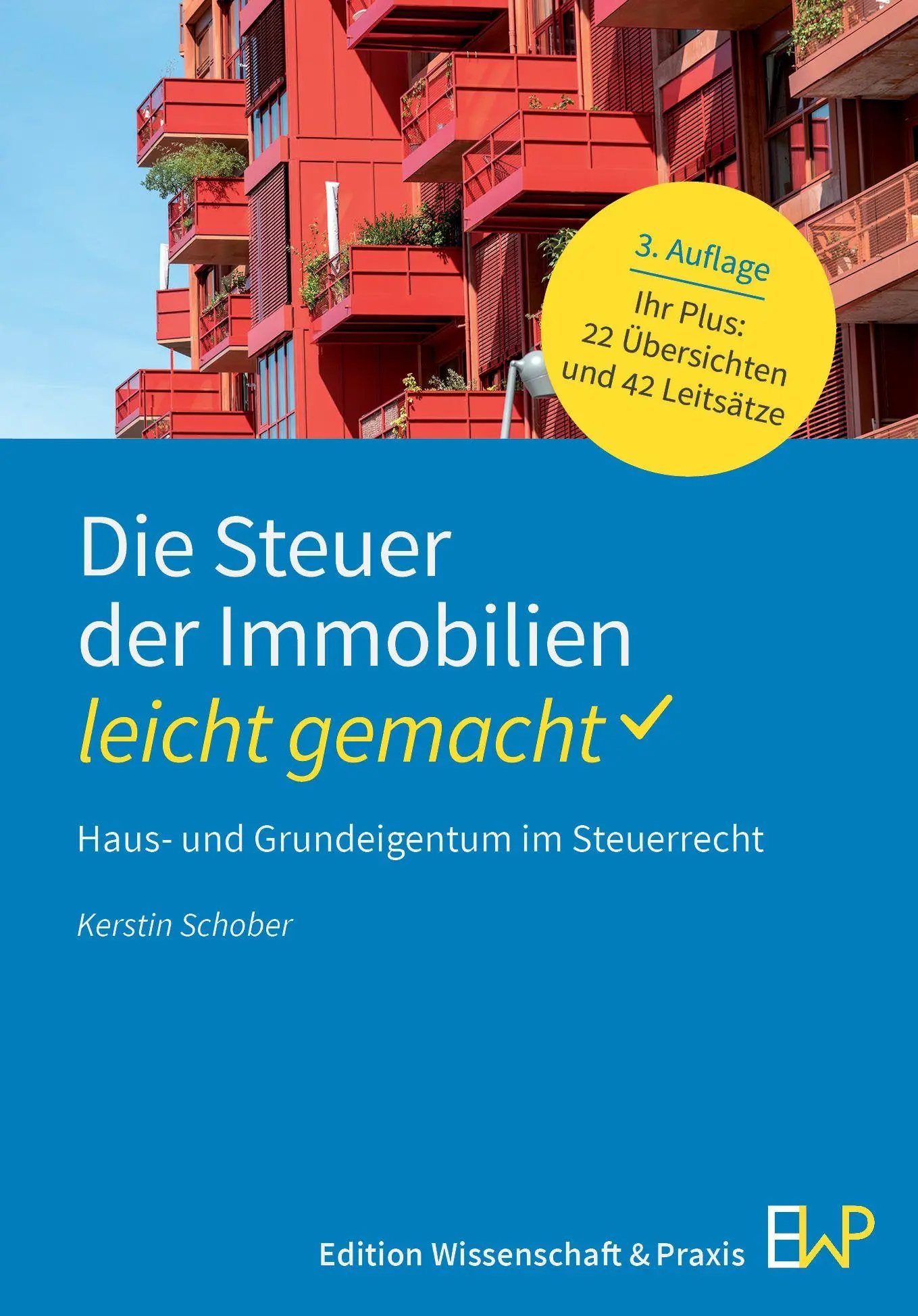 Cover: 9783874404112 | Die Steuer der Immobilien - leicht gemacht | Kerstin Schober | Buch