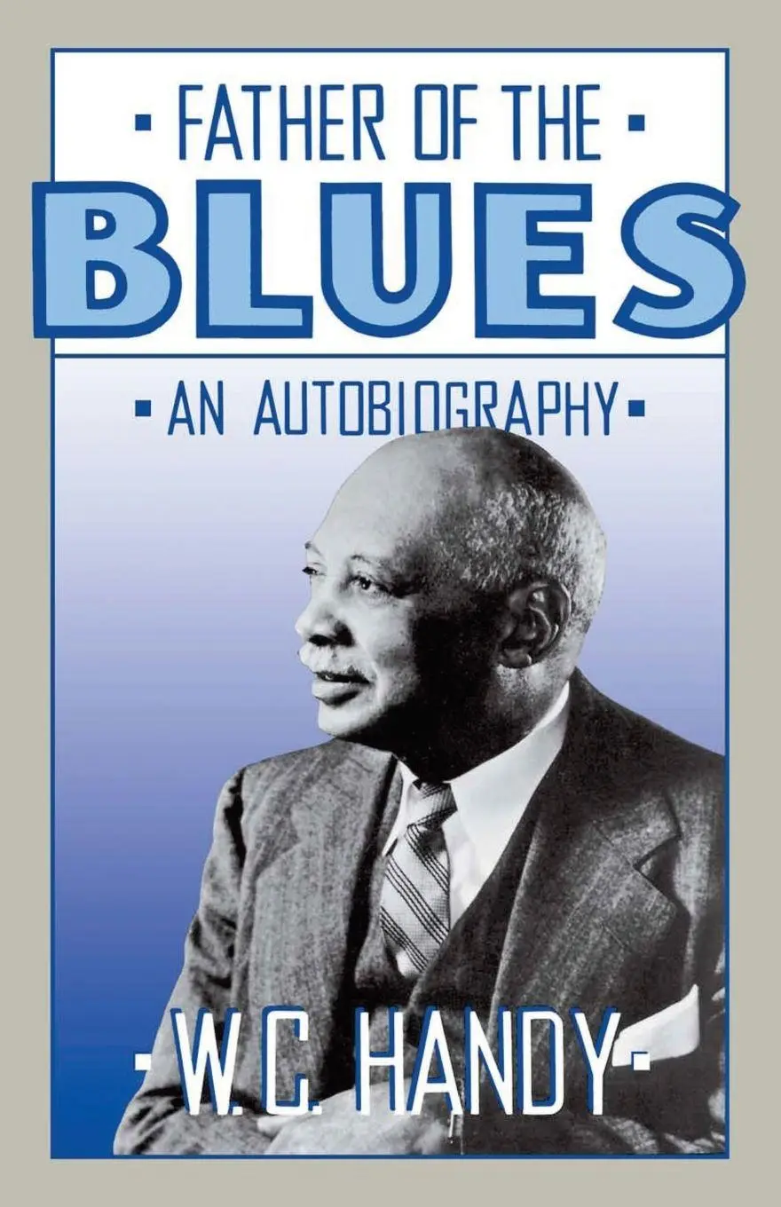 Cover: 9780306804212 | Father of the Blues | An Autobiography | W. C. Handy | Taschenbuch